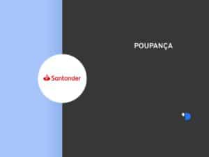 Imagem com a logomarca da poupança Santander