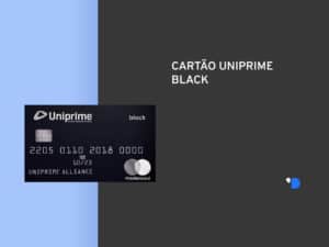 Conheça todos os benefícios do cartão Uniprime Black!