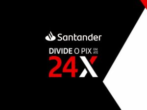 Pix parcelado Santander: veja como fazer e se vale a pena
